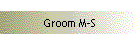 Groom M-S